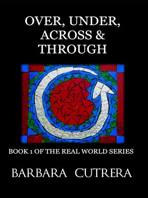 cover image of Over, Under, Across & Through